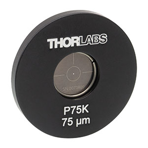 P75K - Ø1in Mounted Pinhole, 75 ± 3 μm Pinhole Diameter, Stainless Steel