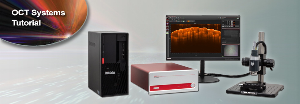 OCT Systems Tutorial